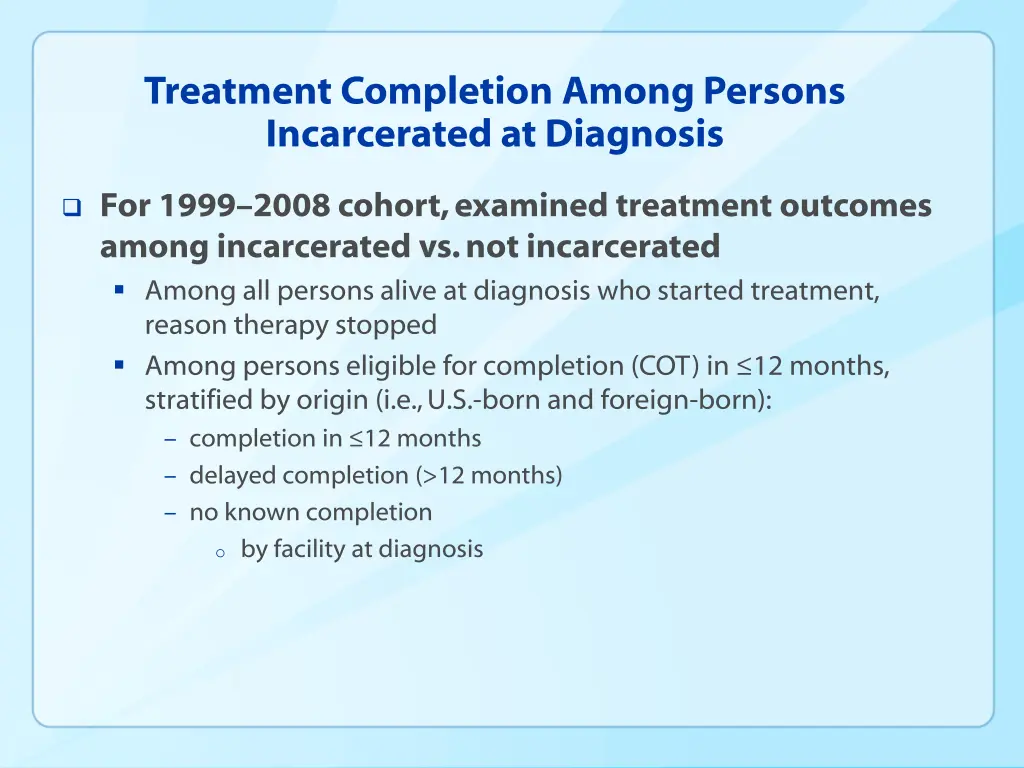 treatment completion among persons incarcerated