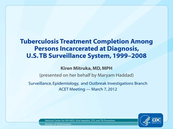 tuberculosis treatment completion among persons