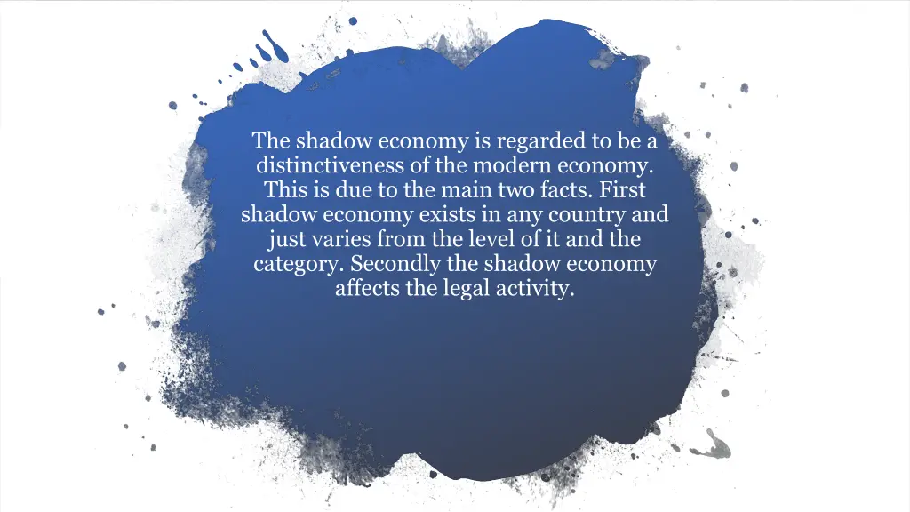 the shadow economy is regarded