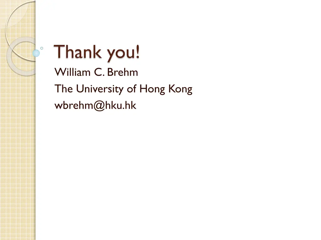 thank you william c brehm the university of hong