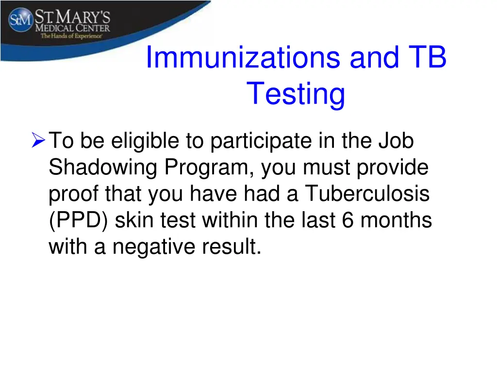 immunizations and tb testing