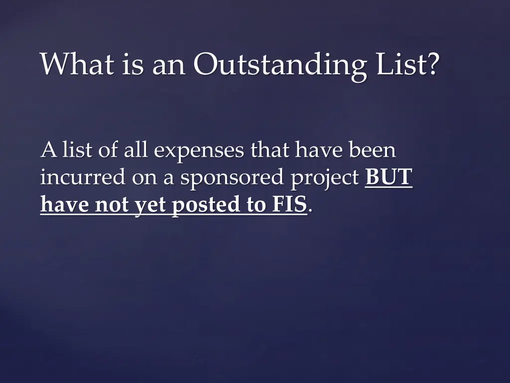 what is an outstanding list