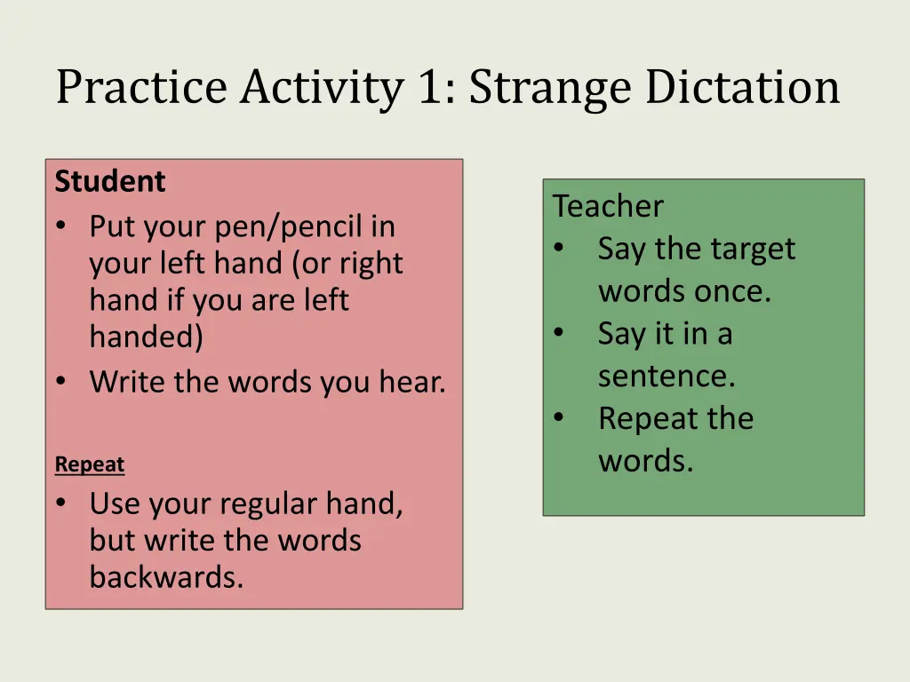 practice activity 1 strange dictation