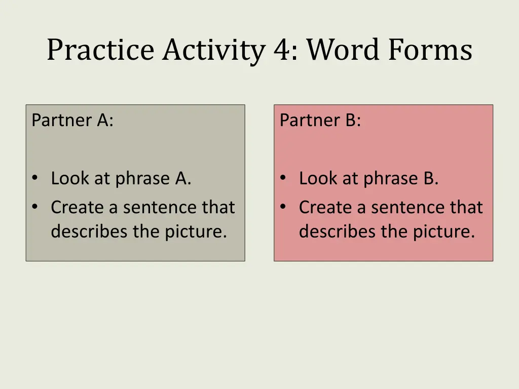 practice activity 4 word forms