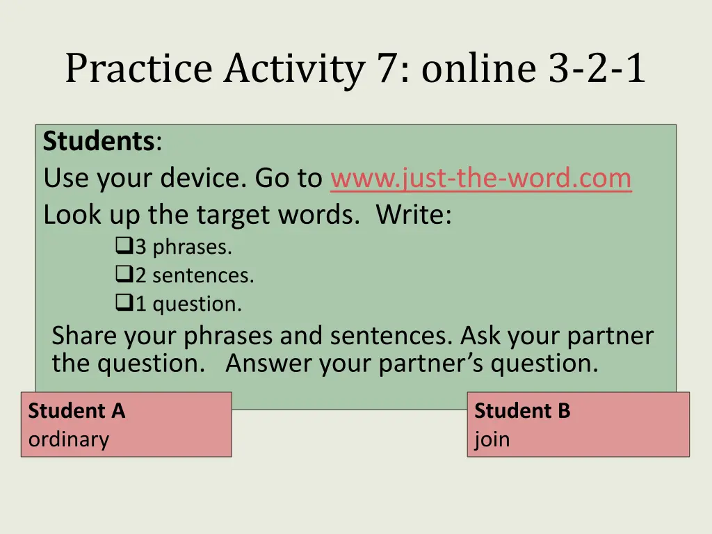 practice activity 7 online 3 2 1