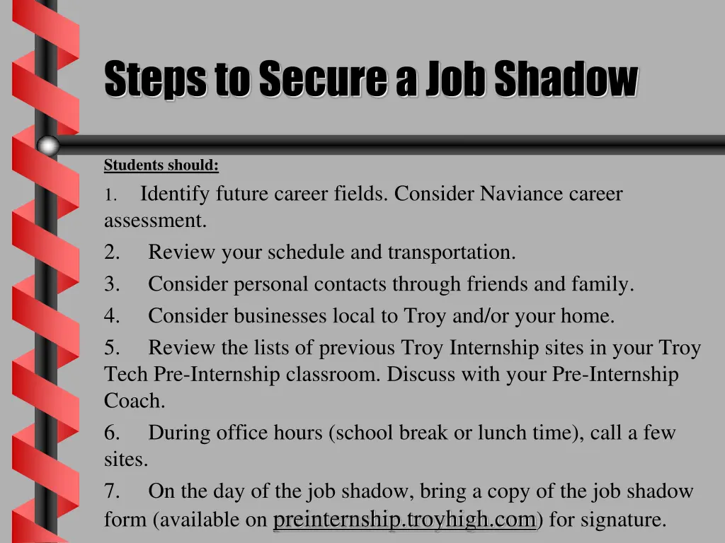 steps to secure a job shadow