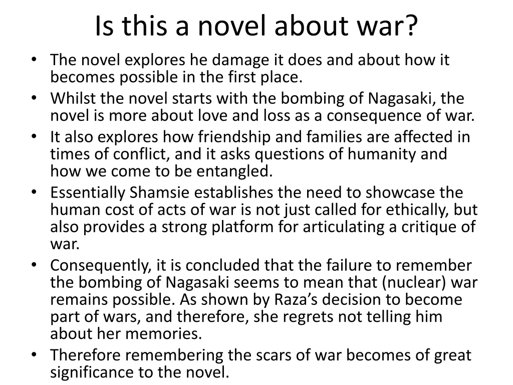 is this a novel about war the novel explores