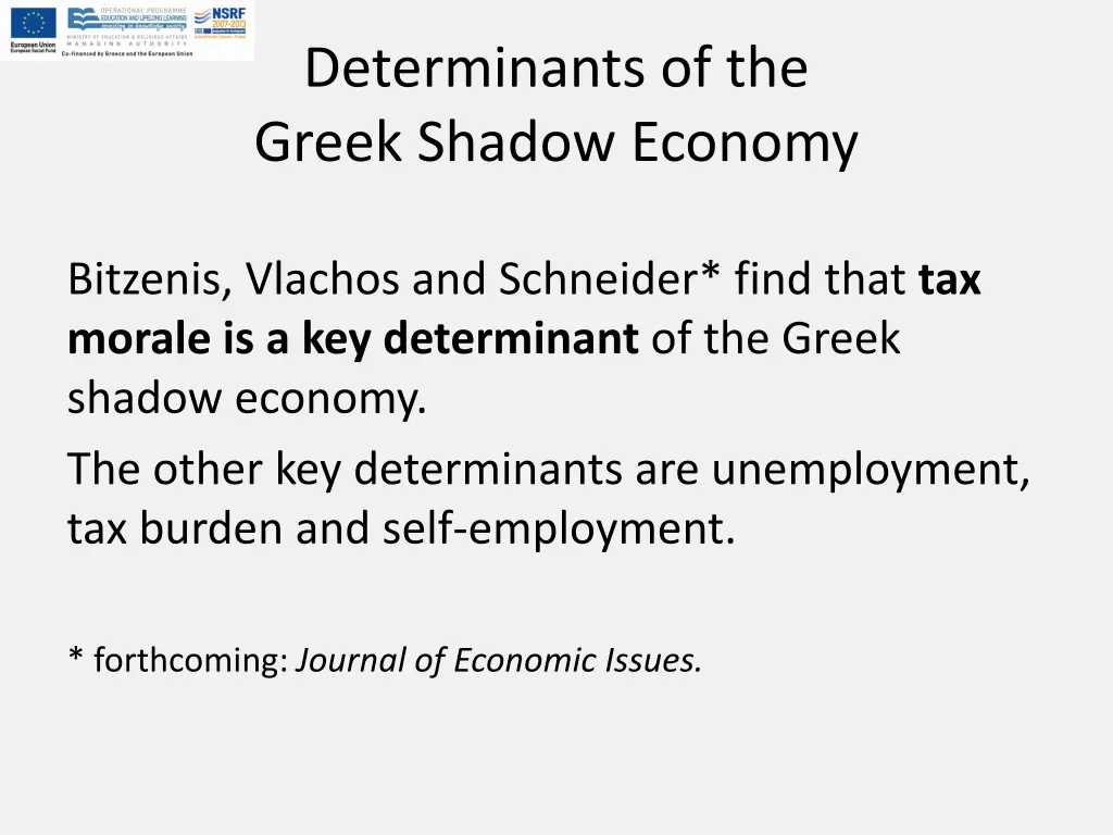 determinants of the greek shadow economy