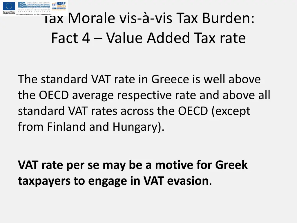 tax morale vis vis tax burden fact 4 value added