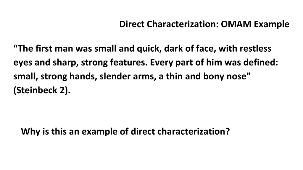 direct characterization omam example