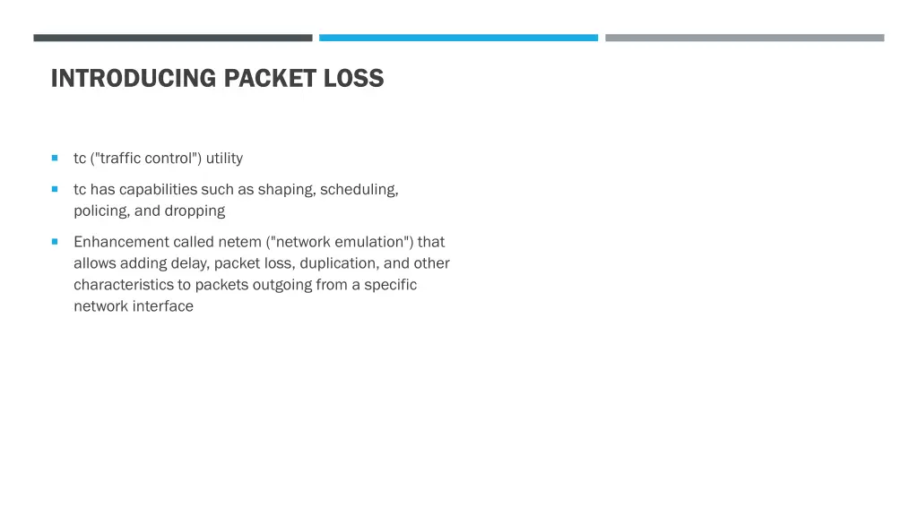 introducing packet loss