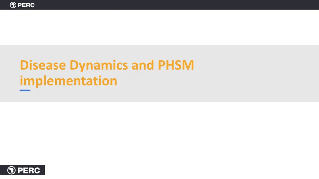 disease dynamics and phsm implementation