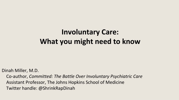 involuntary care what you might need to know