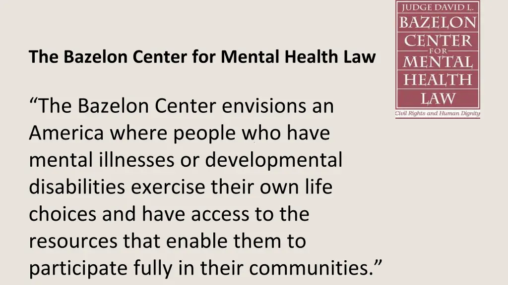 the bazelon center for mental health law