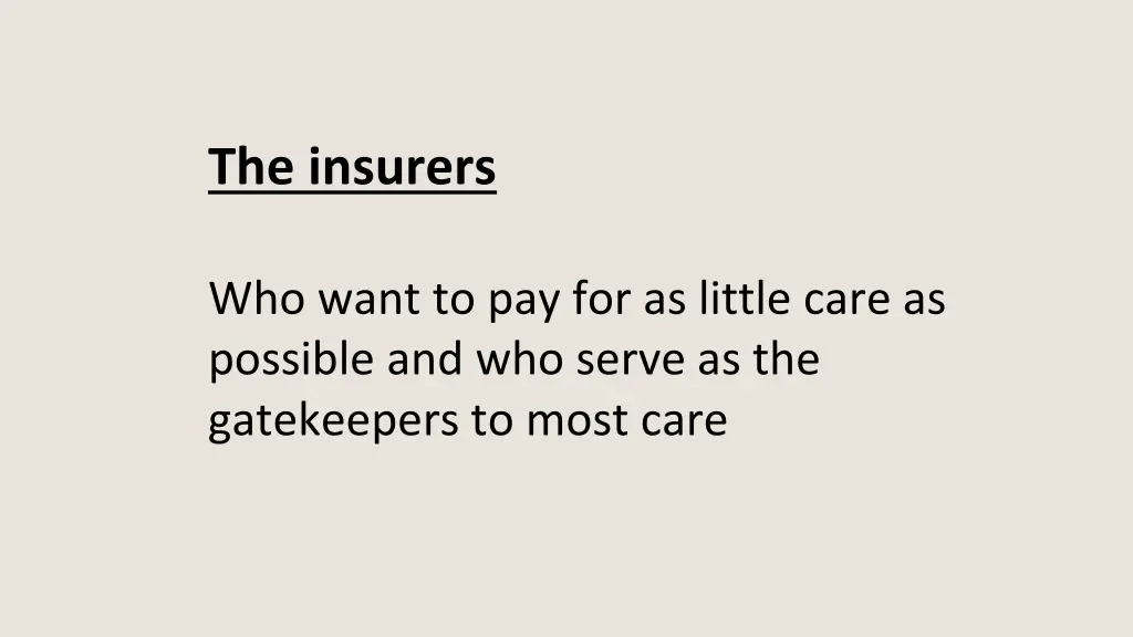 the insurers