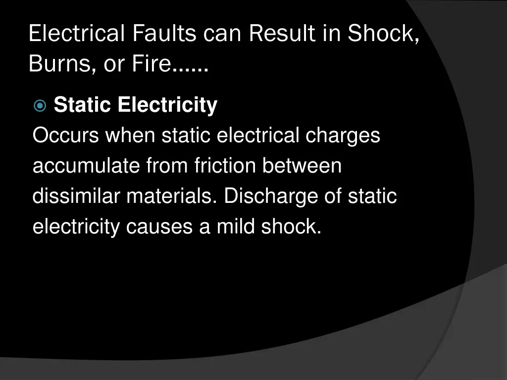 electrical faults can result in shock burns 1