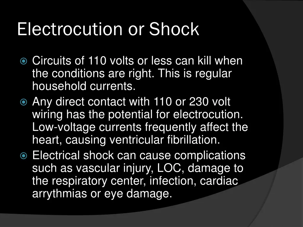 electrocution or shock