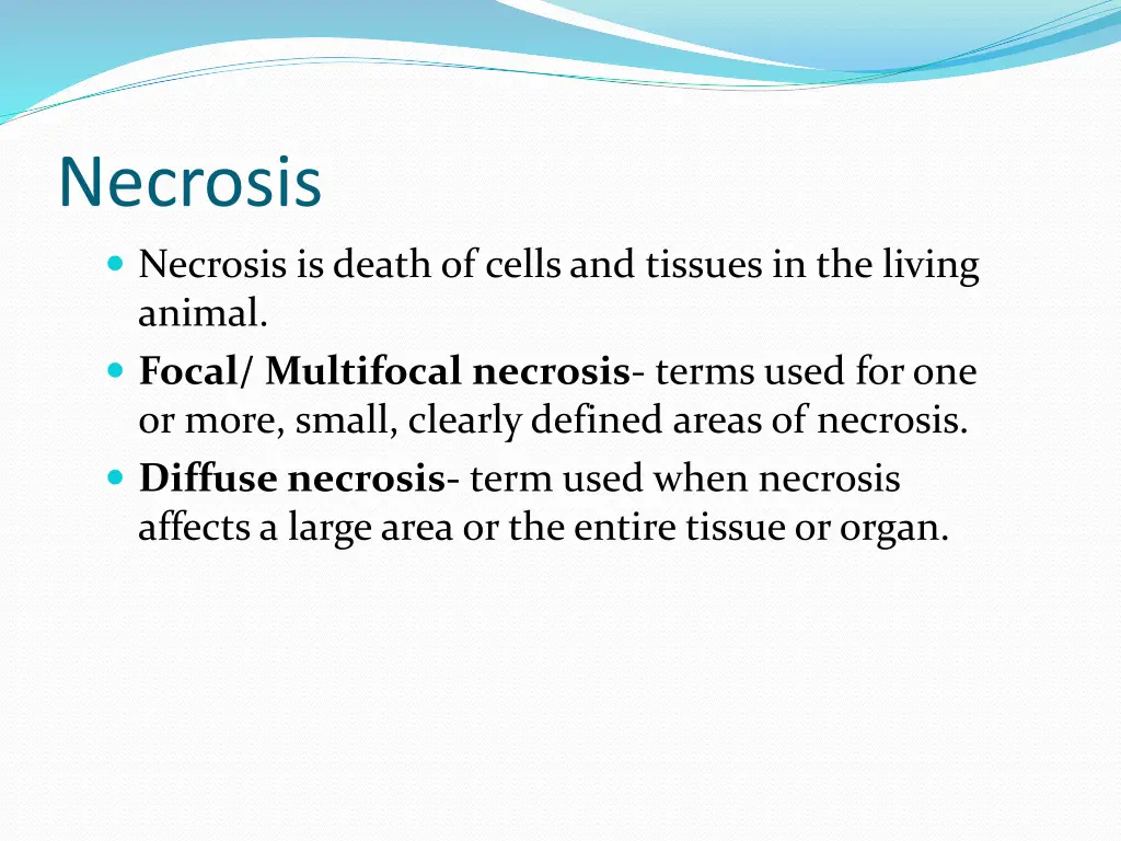 necrosis necrosis is death of cells and tissues