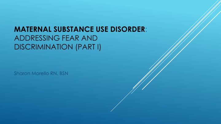 maternal substance use disorder addressing fear