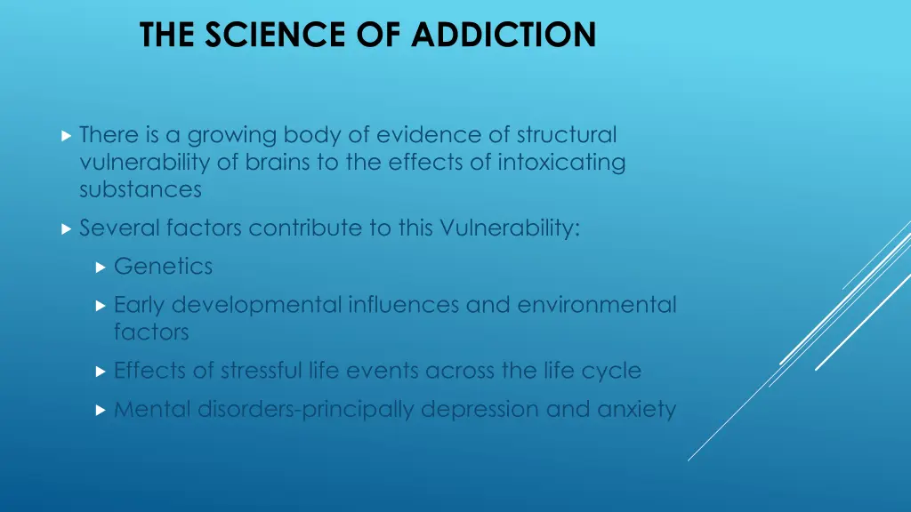 the science of addiction