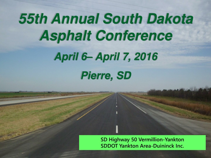 55th annual south dakota asphalt conference