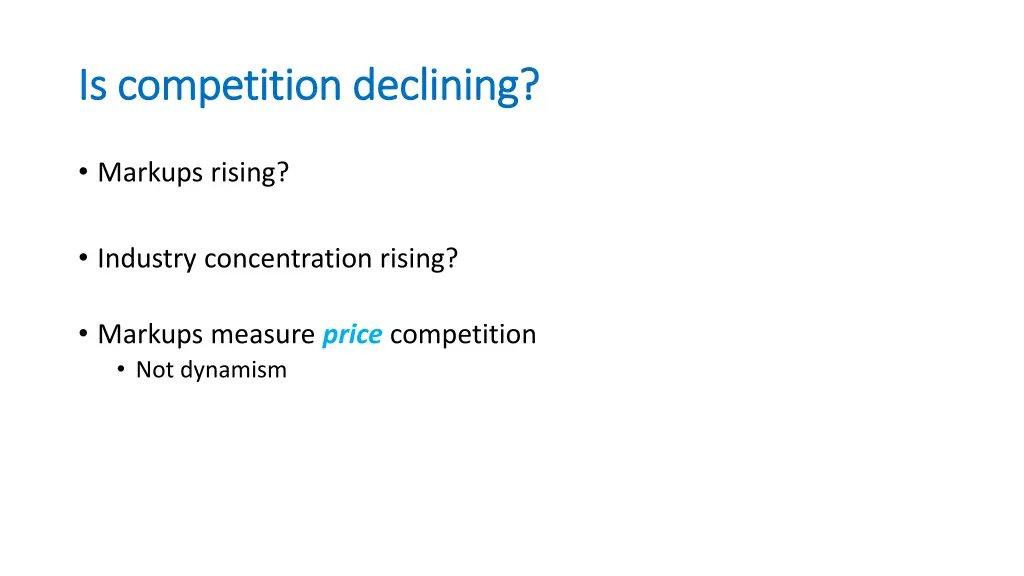 is competition declining is competition declining