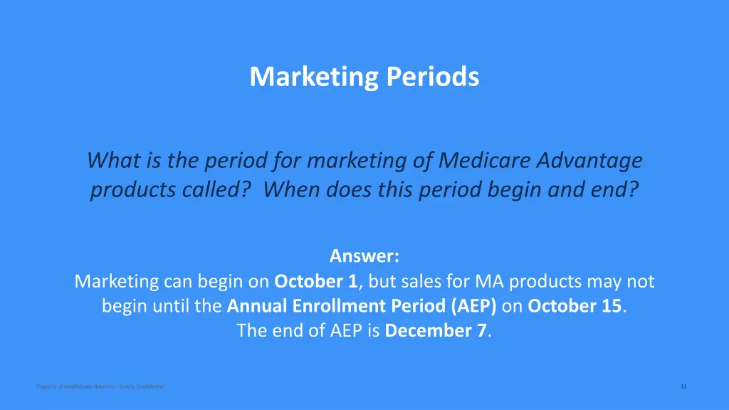 marketing periods