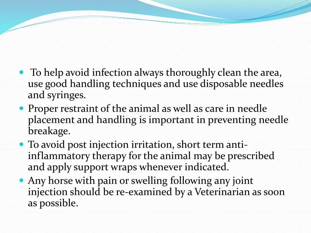 to help avoid infection always thoroughly clean