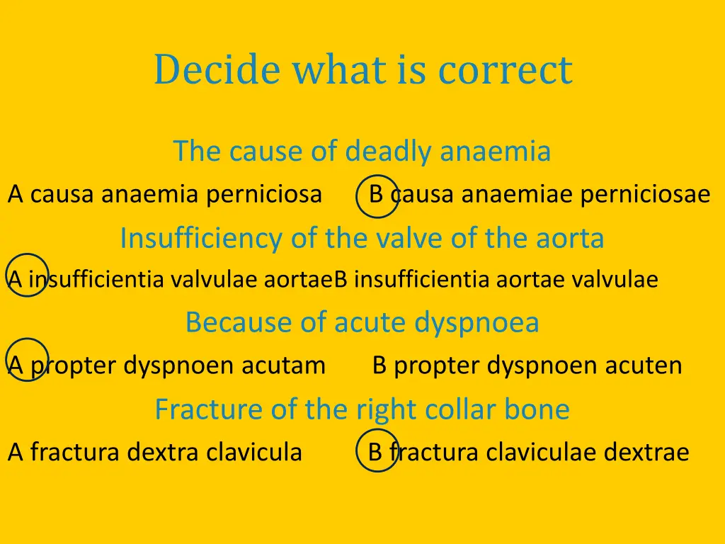 decide what is correct