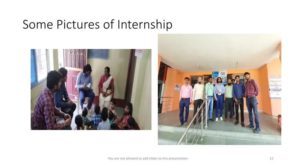 some pictures of internship