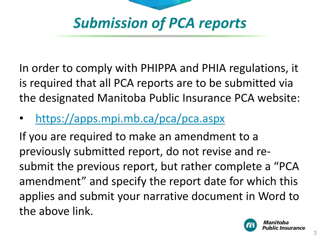 submission of pca reports