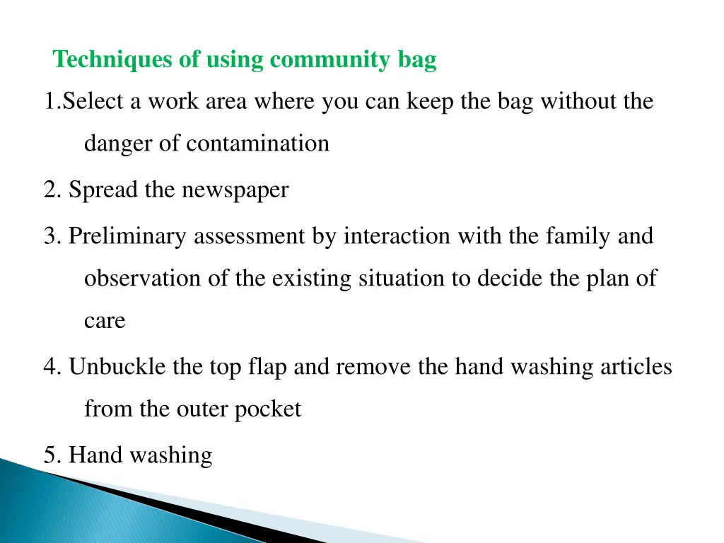 techniques of using community bag