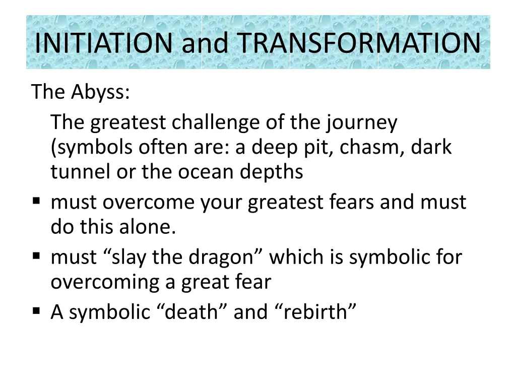 initiation and transformation 1