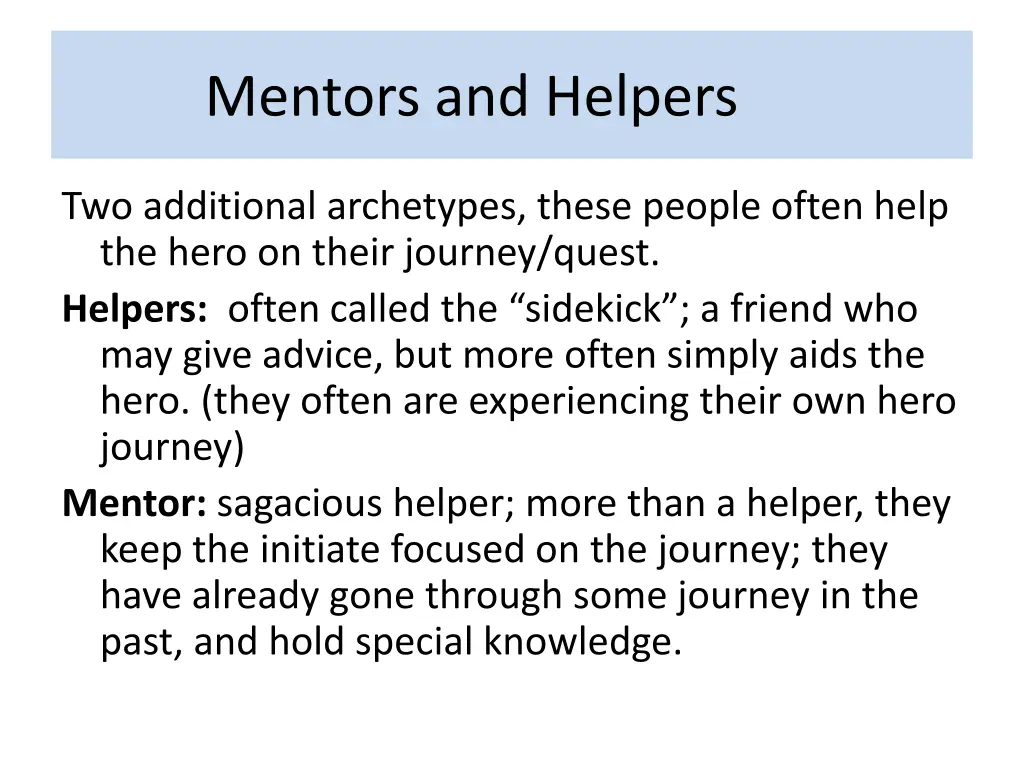 mentors and helpers