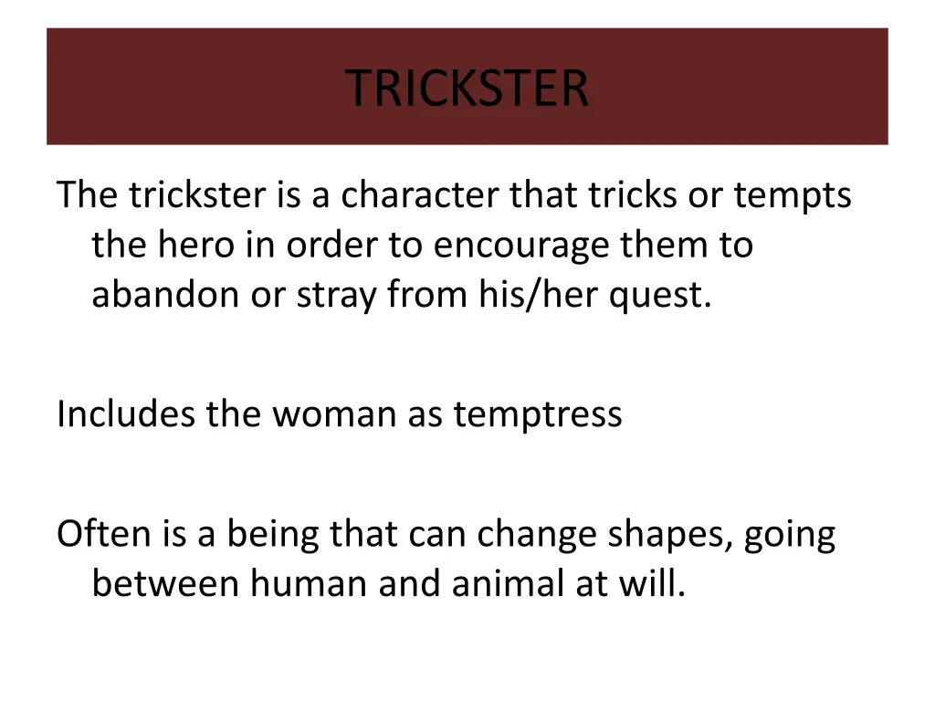 trickster