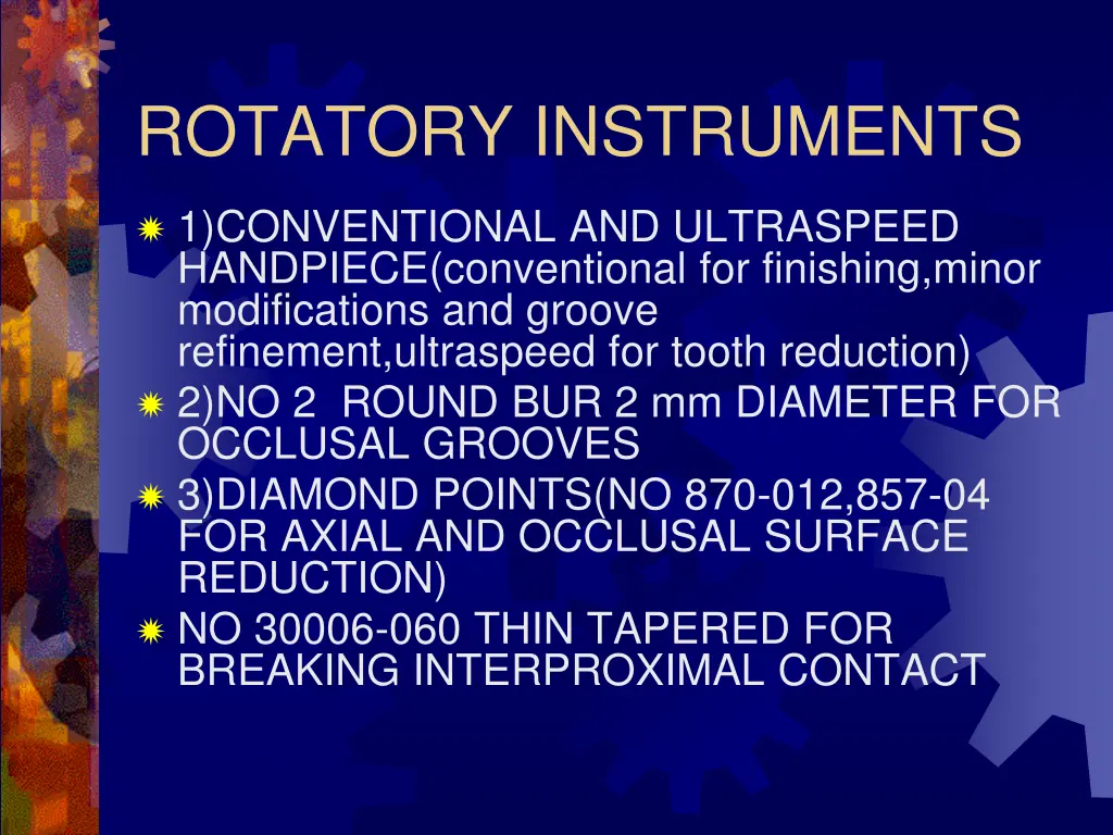 rotatory instruments