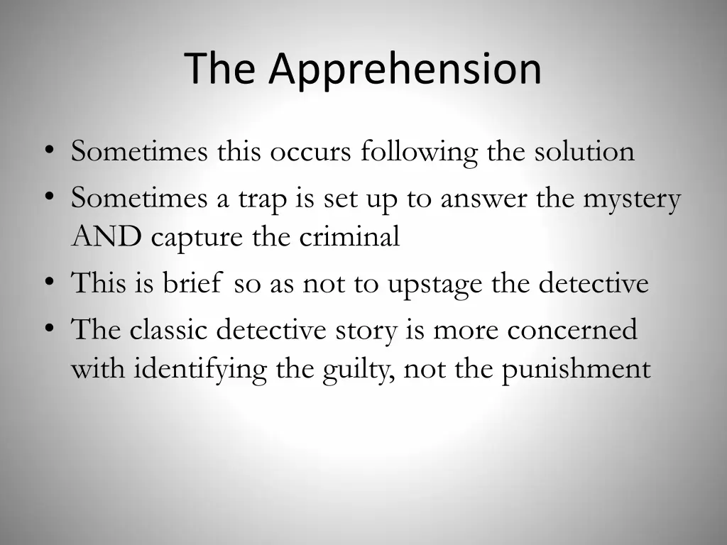 the apprehension