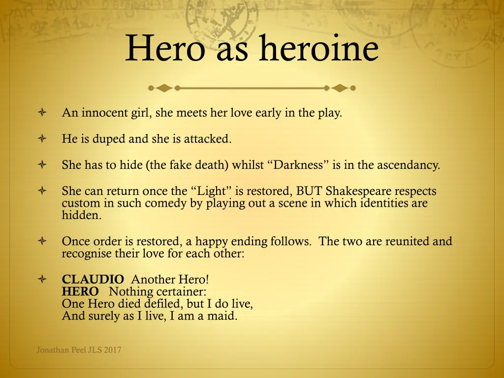 hero as heroine