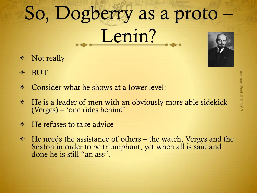 so dogberry as a proto lenin