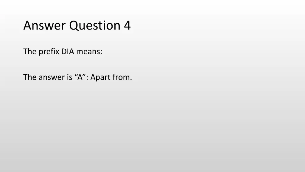 answer question 4