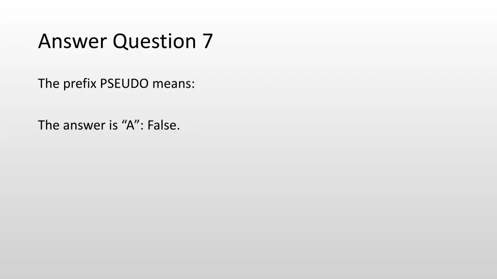 answer question 7