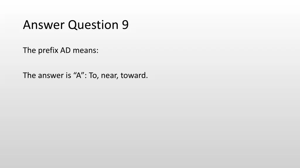 answer question 9