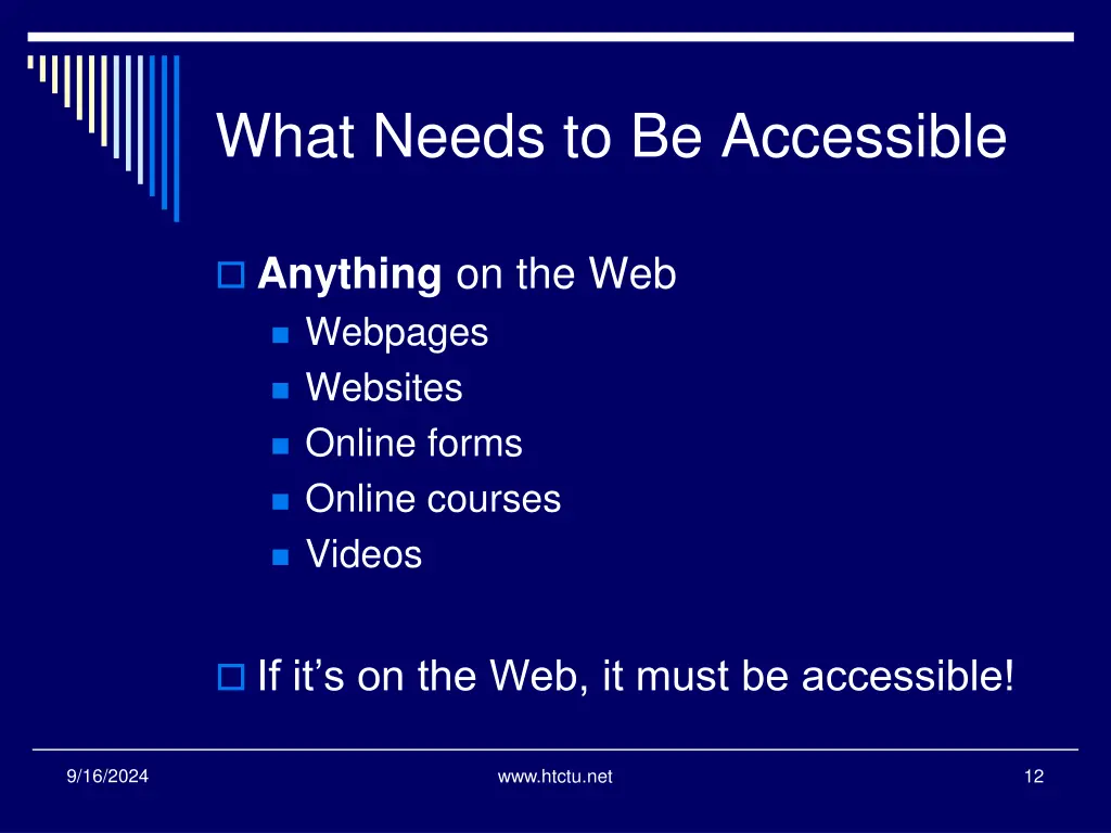 what needs to be accessible