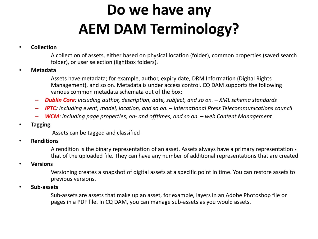 do we have any aem dam terminology