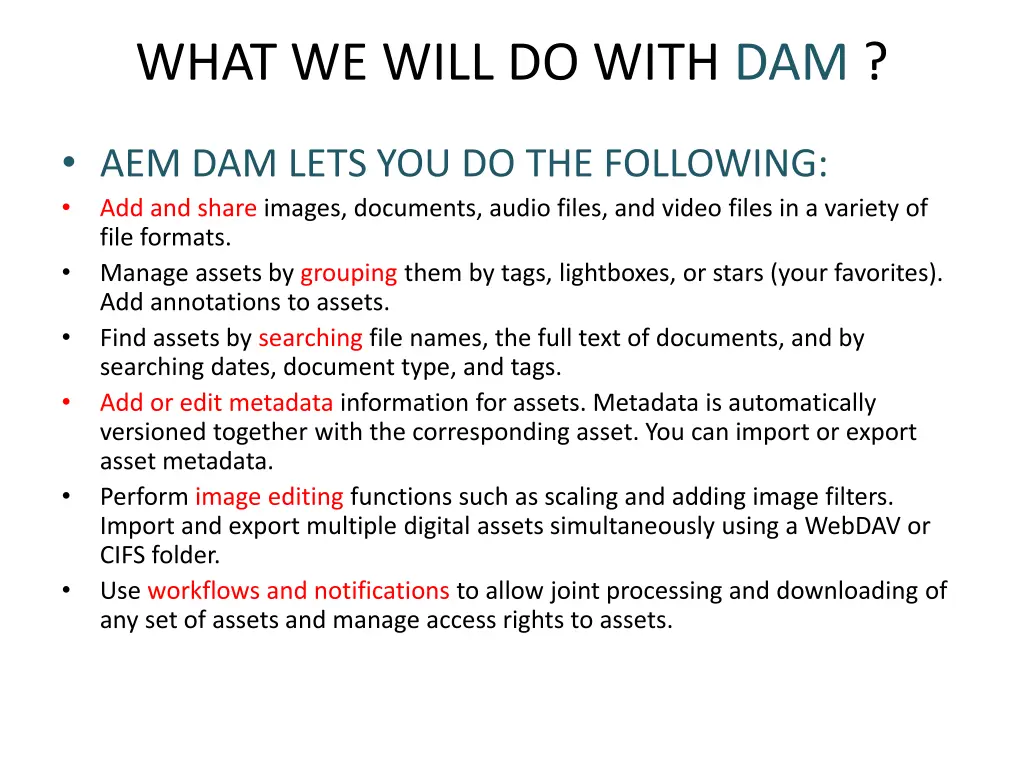 what we will do with dam