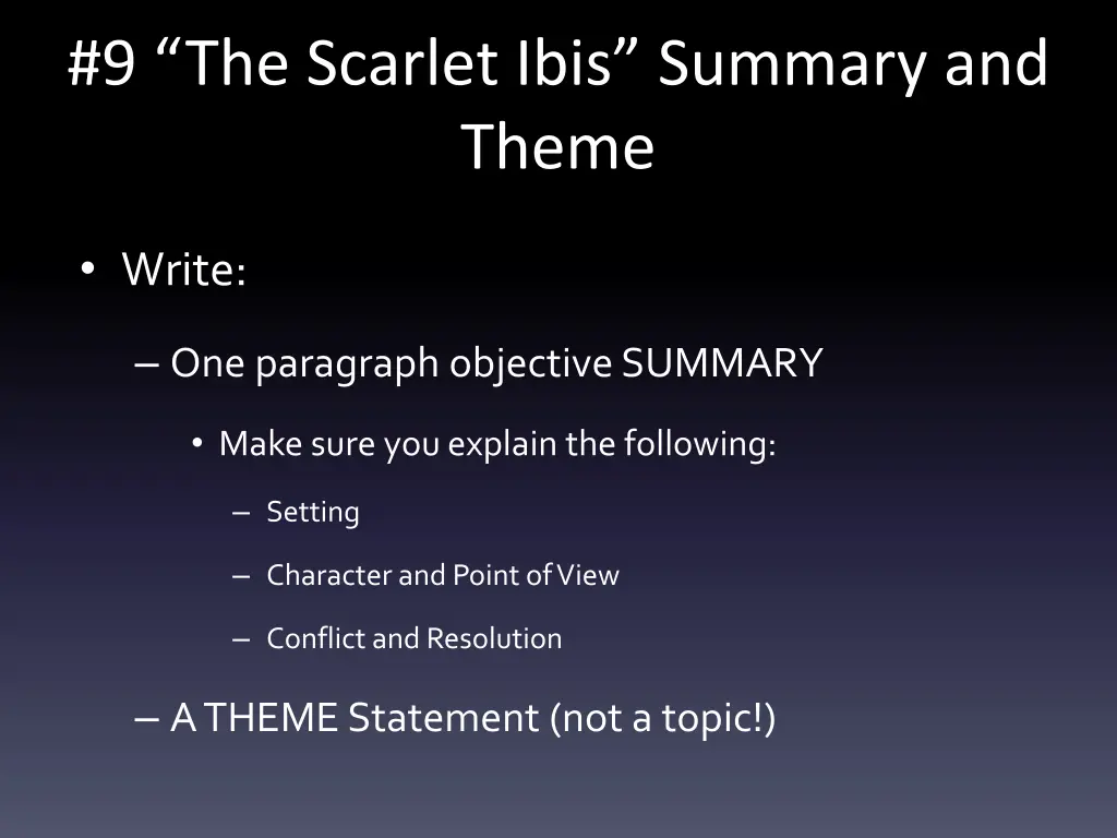 9 the scarlet ibis summary and theme 1