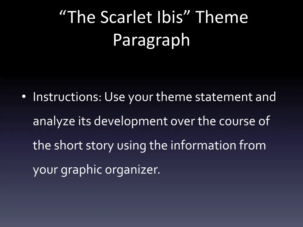 the scarlet ibis theme paragraph