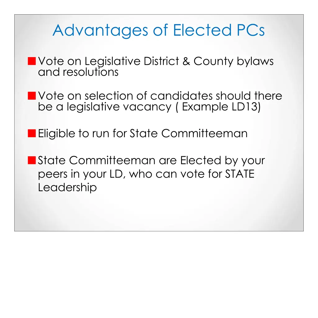 advantages of elected pcs 1