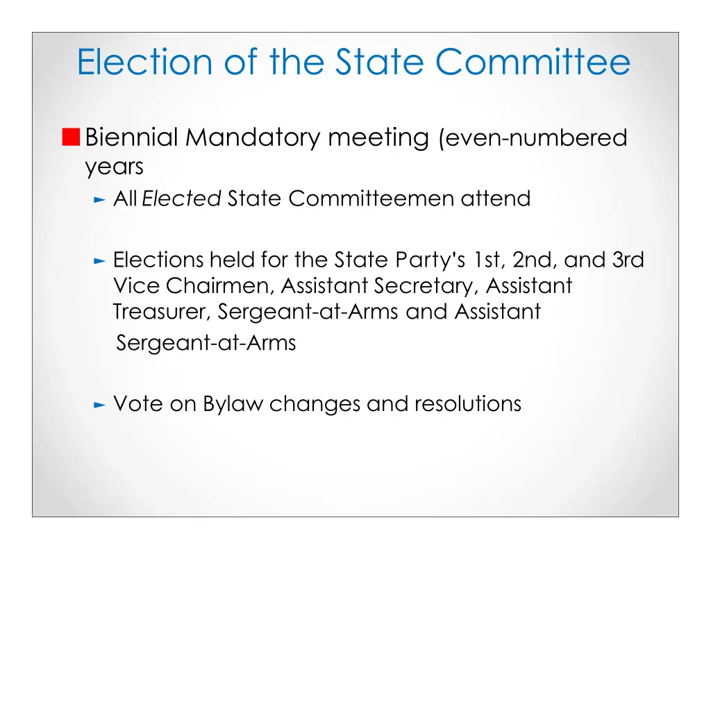 election of the state committee 1