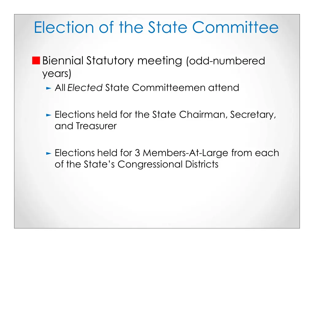 election of the state committee